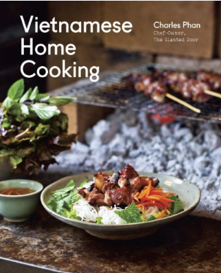 Vietnamese Home Cooking by Charles Phan